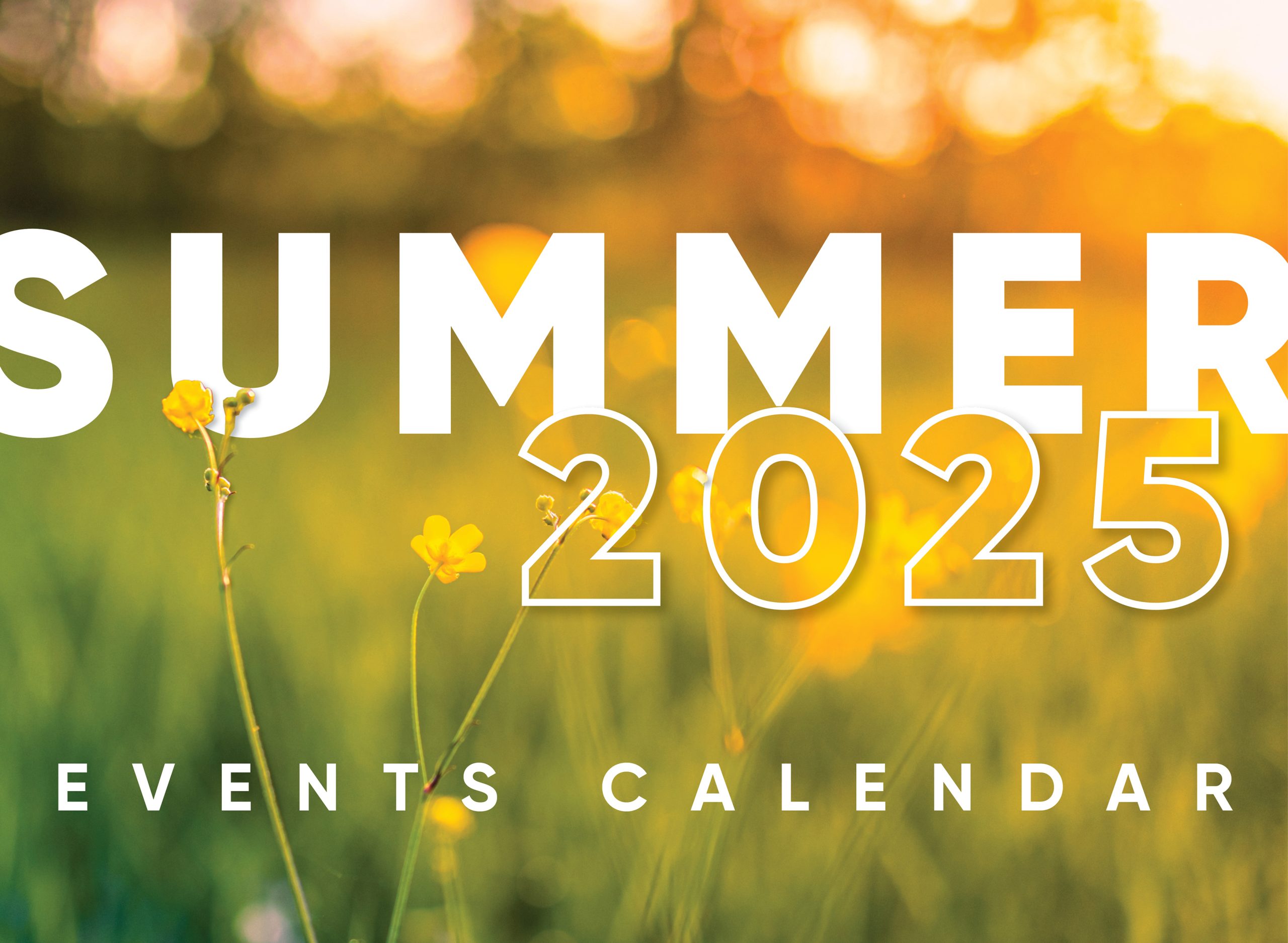 Summmer 2025 Events Calendar